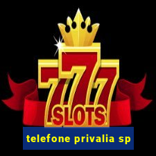 telefone privalia sp